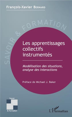 Les apprentissages collectifs instrumentés - modélisation des situations, analyse des interactions