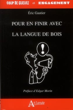 Pour en finir avec la langue de bois