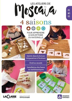 LES ATELIERS DE MOSCAIA : 4 saisons pour apprendre a son rythme en maternelle