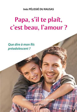 Papa, s'il-te-plait, c'est beau, l'amour?