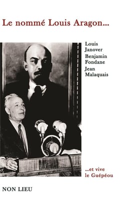 Le nommé Louis Aragon...