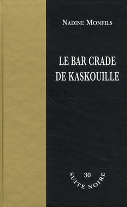 La bar crade de kaskouille