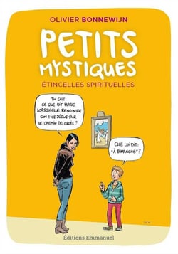 Petits mystiques - étincelles spirituelles