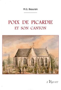 Poix de picardie et son canton