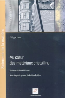 Au coeur des matériaux cristallins