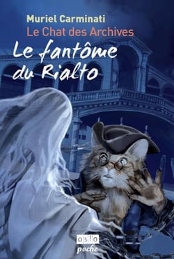 Le chat des archives Tome 2 : le fantôme du Rialto