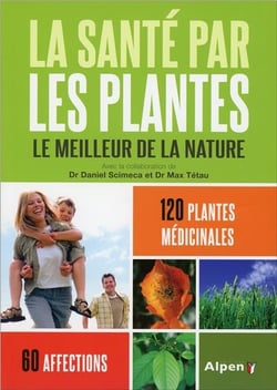 La santé par les plantes (6e édition)