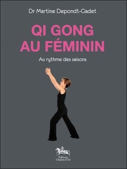 Qi Gong au féminin - au rythme des saisons