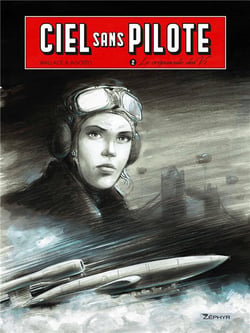 Ciel sans pilote Tome 2 : le crépuscule des V1
