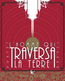 L'homme qui traversa la terre