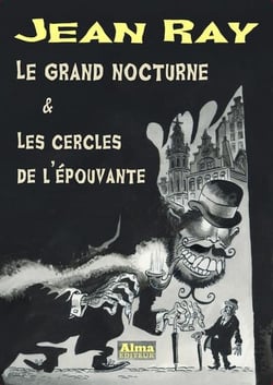 Le grand nocturne & les cercles de l'épouvante