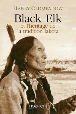 BLACK ELK ET L'HERITAGE DE LA TRADITIOIN LAKOTA