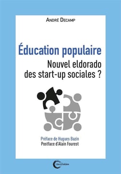 Éducation populaire : nouvel eldrado des start-up sociales ?