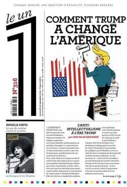 LE 1 Hebdo n.316 : comment Trump a changé l'Amérique