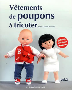 Vêtements de poupon àtricoter v.2 - je tricote pour toutes les saisons