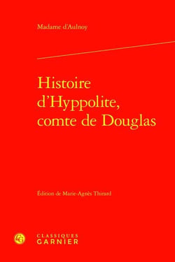 Histoire d'Hyppolite, Comte de Douglas