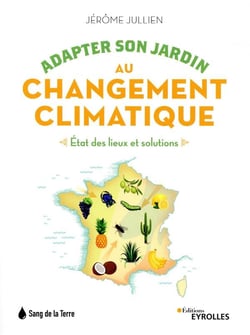 Adapter son jardin au changement climatique : état des lieux et solutions