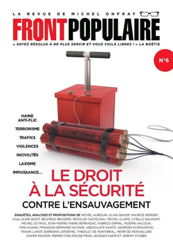 Front populaire n.6 : le droit à la sécurité contre l'ensauvagement