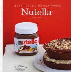 Les petites recettes gourmandes - nutella