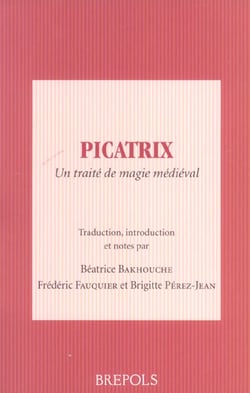 Picatrix -Traité de magie médiéval