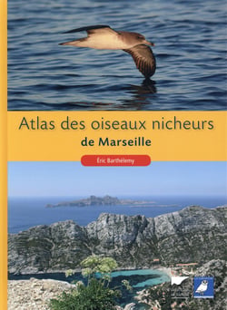 Atlas des oiseaux nicheurs de Marseille