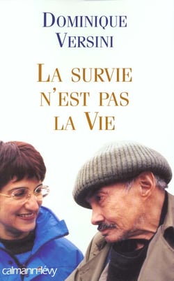 La survie n'est pas la vie