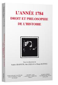 Kant, l'année 1784 - droit et philosophie de l'histoire