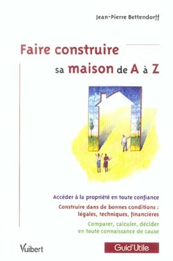 Faire construire sa maison de a a z