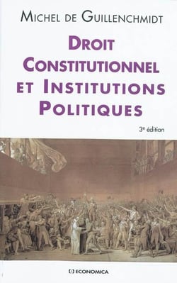Droit constitutionnel et institutions (3e édition)