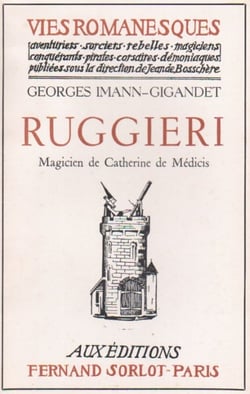 Ruggieri, magicien de catherine de médicis
