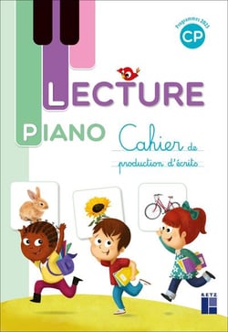 Lecture piano : CP - Cahier de production d'écrits (édition 2025)