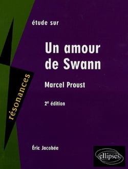 Proust - un amour de swann (2e édition)