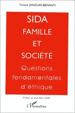 Sida, famille et société - questions fondamentales d'éthique