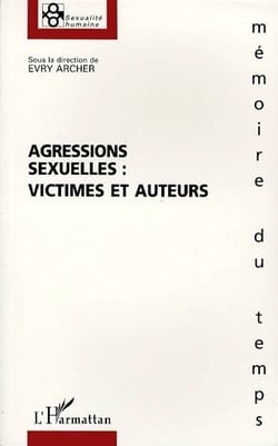Agressions sexuelles : victimes et auteurs