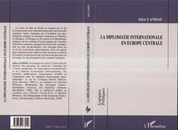 La diplomatie internationale en Europe centrale