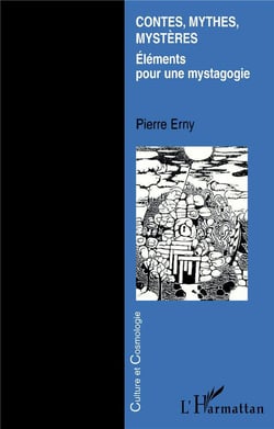 CONTES MYTHES MYSTERES : Éléments pour une mystagogie