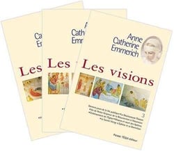 Les visions d'Anne-Catherine Emmerich - Tome 1 à Tome 3