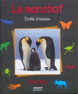 Manchot drole d'oiseau (le)