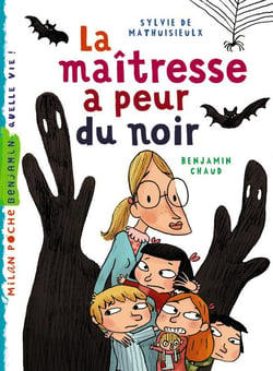La maîtresse Tome 3 : la maîtresse a peur du noir