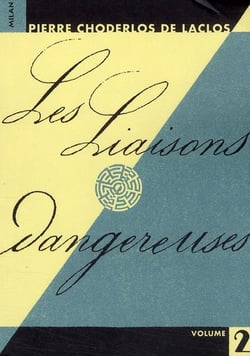 Les liaisons dangereuses t.2