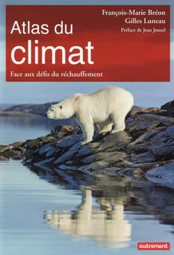 Atlas du climat - face aux defis du rechauffement