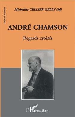 André Chamson - regards croisés