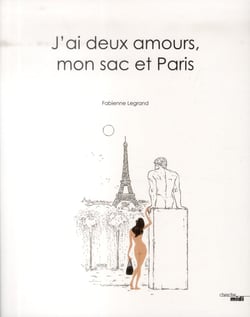 J'ai deux amours, mon sac et Paris