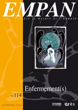 Revue Empan n.114 : enfermement(s)
