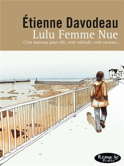 Lulu femme nue : Intégrale Tomes 1 et 2