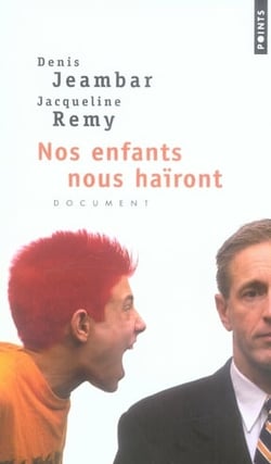 Nos enfants nous haïront