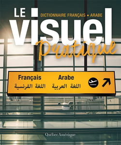 Le visuel pratique - dictionnaire français-arabe