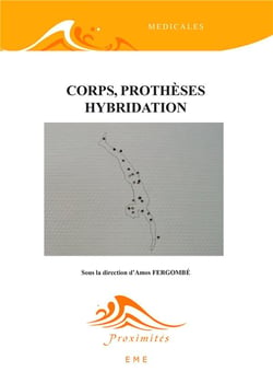 Corps, prothèses hybridation
