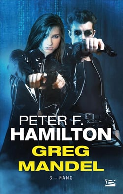 Greg Mandel Tome 3 : nano