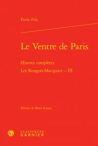 Le Ventre de Paris - oeuvres complètes - les Rougon-Macquart Tome 3
